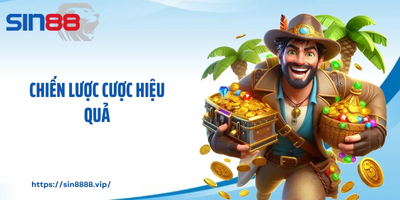 Chiến lược cược hiệu quả