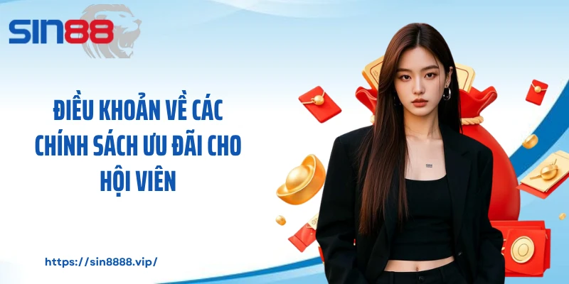 Điều khoản về các chính sách ưu đãi cho hội viên