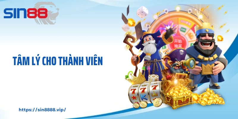 Tâm lý cho thành viên