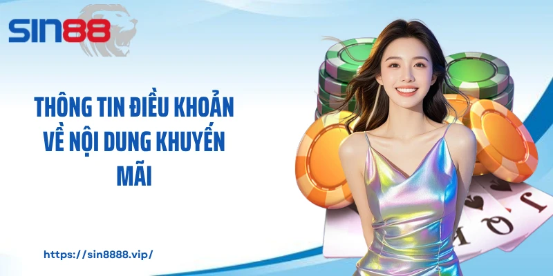 Thông tin điều khoản về nội dung khuyến mãi